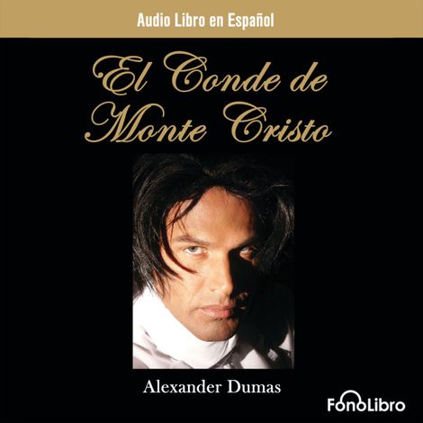 Hörbüch “El Conde de Monte Cristo (abreviado) – Alexandre Dumas”