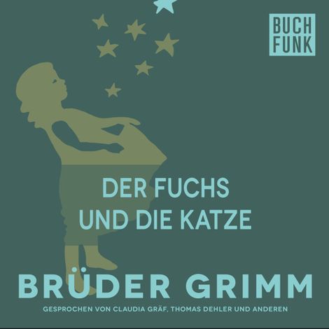 Hörbüch “Der Fuchs und die Katze – Brüder Grimm”