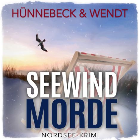Hörbüch “Seewindmorde - Jule und Leander, Band 2 (ungekürzt) – Marcus Hünnebeck, Kirsten Wendt”