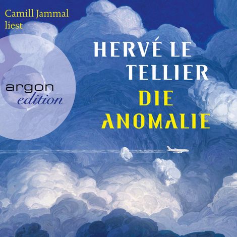 Hörbüch “Die Anomalie (Ungekürzt) – Hervé Le Tellier”