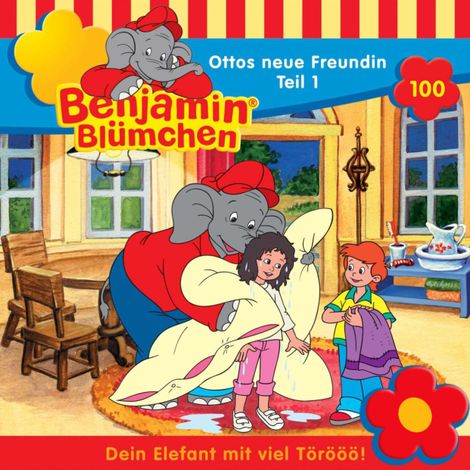 Hörbüch “Benjamin Blümchen, Folge 100: Ottos neue Freundin, Teil 1 – Elfie Donnelly”
