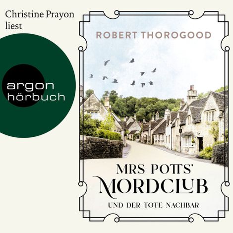 Hörbüch “Mrs Potts' Mordclub und der tote Nachbar (Gekürzte Ausgabe) – Robert Thorogood”