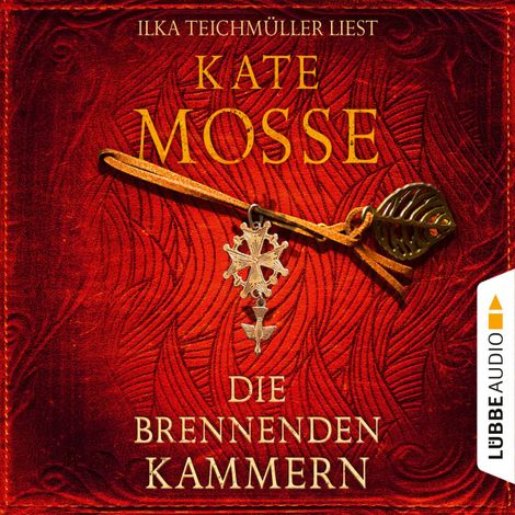 Hörbüch “Die brennenden Kammern (Ungekürzt) – Kate Mosse”