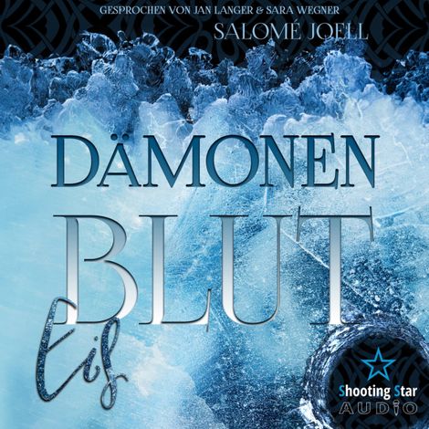 Hörbüch “Dämonenblut: Eis - Phönixsaga, Band 2 (ungekürzt) – Salomé Joell, Samantha J. Green”