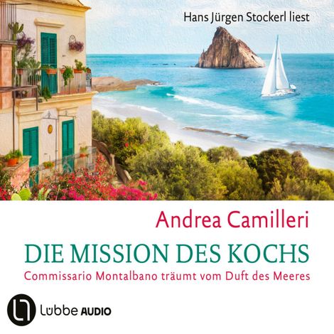 Hörbüch “Die Mission des Kochs - Commissario Montalbano, Teil 27 (Gekürzt) – Andrea Camilleri”