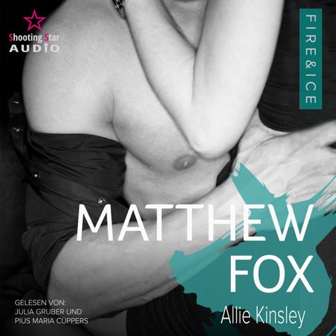 Hörbüch “Matthew Fox - Fire&Ice, Band 11 (ungekürzt) – Allie Kinsley”
