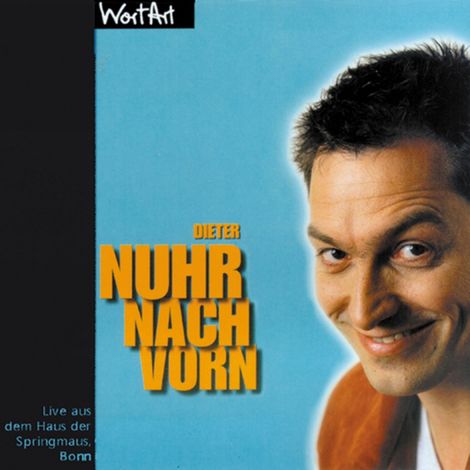 Hörbüch “Nuhr nach vorn – Dieter Nuhr”