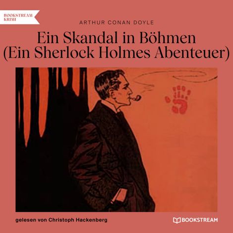 Hörbüch “Ein Skandal in Böhmen - Ein Sherlock Holmes Abenteuer (Ungekürzt) – Arthur Conan Doyle”