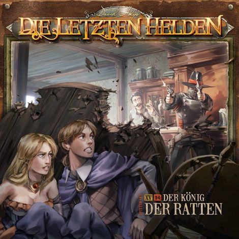 Hörbüch “Die Letzten Helden, Folge 15: Episode 14 - Der König der Ratten – Marc Freund”