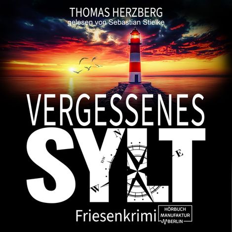 Hörbüch “Vergessenes Sylt - Hannah Lambert ermittelt, Band 13 (ungekürzt) – Thomas Herzberg”