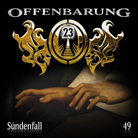 Hörbüch “Offenbarung 23, Folge 49: Sündenfall – Jan Gaspard”