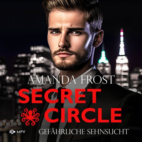 Hörbüch “Gefährliche Sehnsucht - Secret Circle, Buch 2 (ungekürzt) – Amanda Frost”