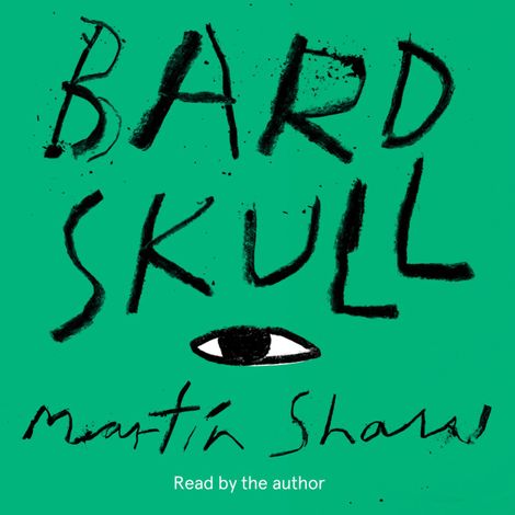 Hörbüch “Bardskull (unabridged) – Martin Shaw”