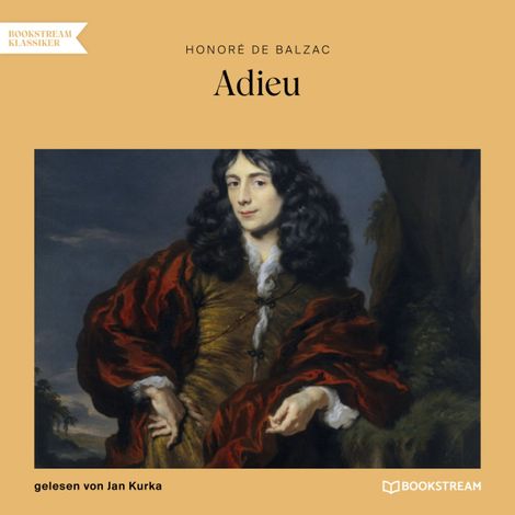 Hörbüch “Adieu (Ungekürzt) – Honoré de Balzac”