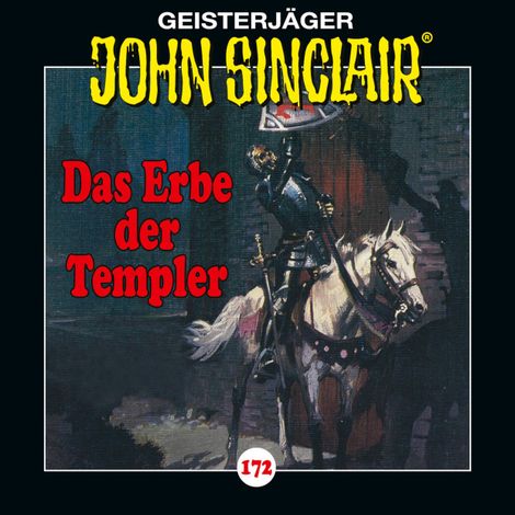 Hörbüch “John Sinclair, Folge 172: Das Erbe der Templer – Jason Dark”