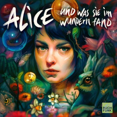 Hörbüch “Alice und was sie im Wundern fand - Ein Hörspiel nach Motiven von Lewis Caroll – Susanne Aßmann, Lisa Ossowski, Lewis Caroll”