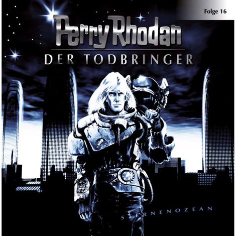 Hörbüch “Perry Rhodan, Folge 16: Der Todbringer – Perry Rhodan”