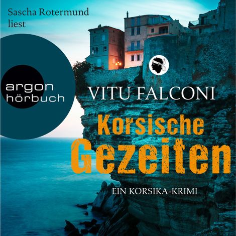 Hörbüch “Korsische Gezeiten (Gekürzte Lesung) – Vitu Falconi”