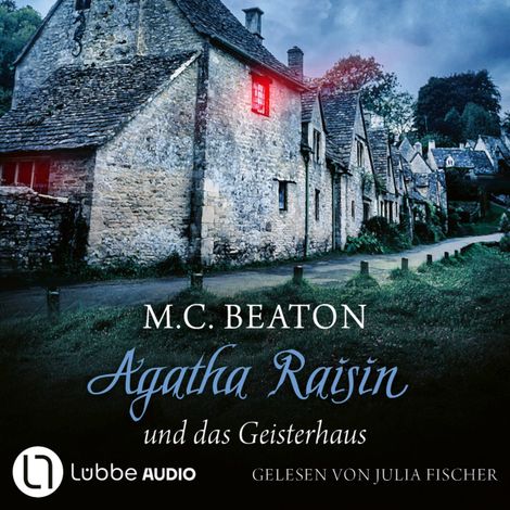 Hörbüch “Agatha Raisin und das Geisterhaus - Agatha Raisin, Teil 14 (Gekürzt) – M. C. Beaton”