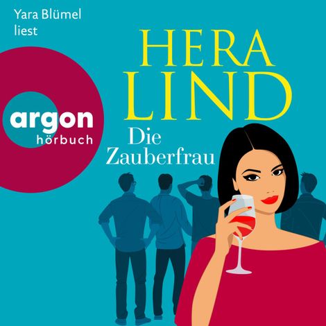 Hörbüch “Die Zauberfrau (Ungekürzte Lesung) – Hera Lind”