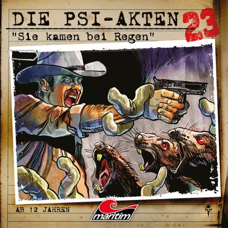 Hörbüch “Die PSI-Akten, Folge 23: Sie kamen bei Regen (ungekürzt) – Markus Duschek”