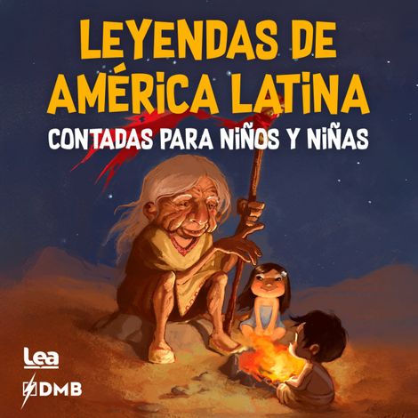 Hörbüch “Leyendas de América Latina contadas para niños y niñas – Diego Remussi”