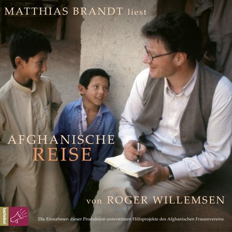 Hörbüch “Afghanische Reise (Ungekürzt) – Roger Willemsen”