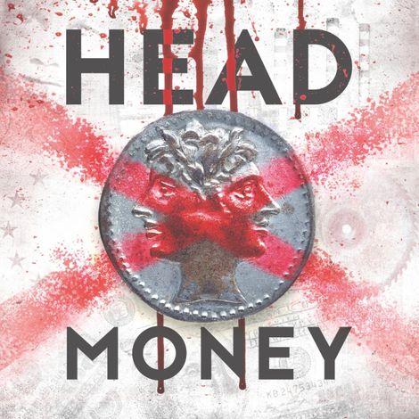 Hörbüch “Head Money, S01, Folge 6: 100.000.000 Dollar – Günter Merlau”