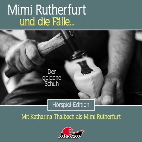 Hörbüch “Mimi Rutherfurt, Folge 70: Der goldene Schuh (ungekürzt) – Silke Walter”