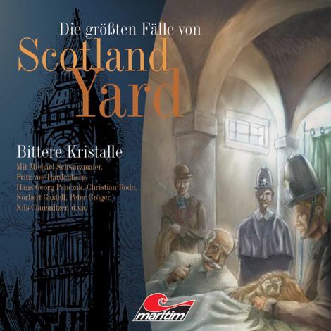 Hörbüch “Die größten Fälle von Scotland Yard, Folge 1: Bittere Kristalle – Andreas Masuth”