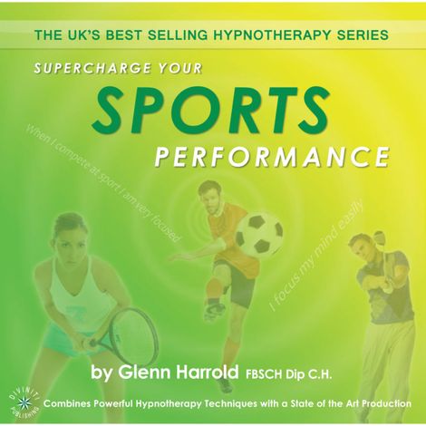 Hörbüch “Supercharge Your Sports Performance (unabridged) – Glenn Harrold”