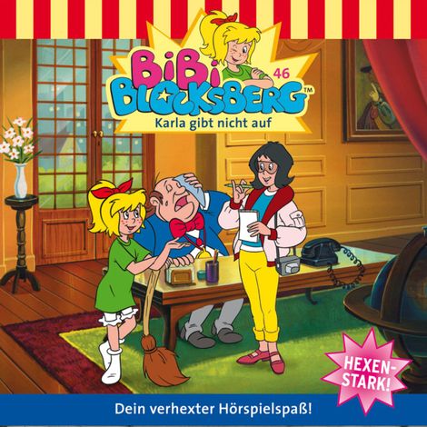 Hörbüch “Bibi Blocksberg, Folge 46: Karla gibt nicht auf – Ulli Herzog”