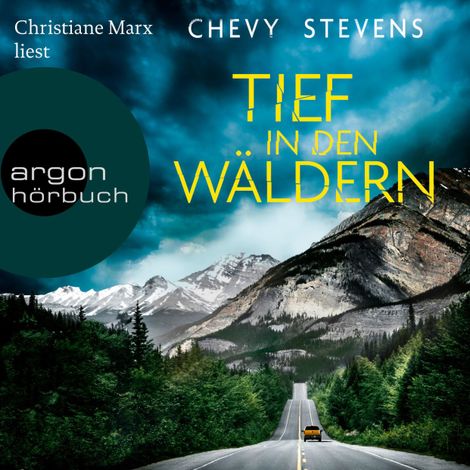 Hörbüch “Tief in den Wäldern (Ungekürzte Lesung) – Chevy Stevens”