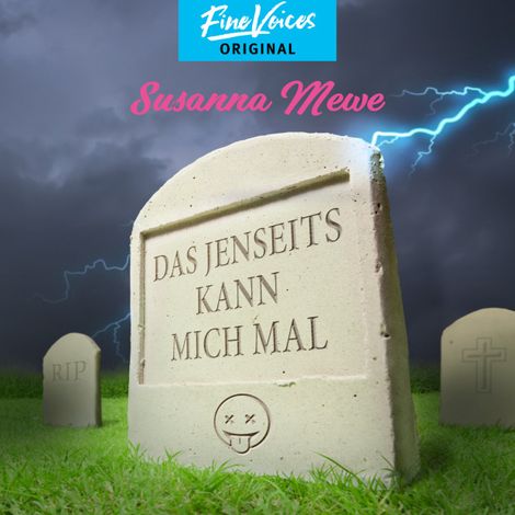 Hörbüch “Das Jenseits kann mich mal (ungekürzt) – Susanna Mewe”