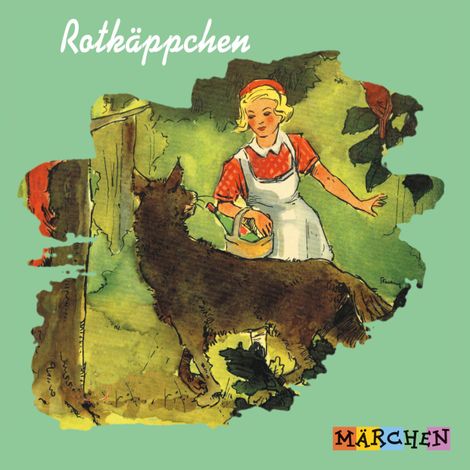 Hörbüch “Rotkäppchen – Jacob und Wilhelm Grimm”