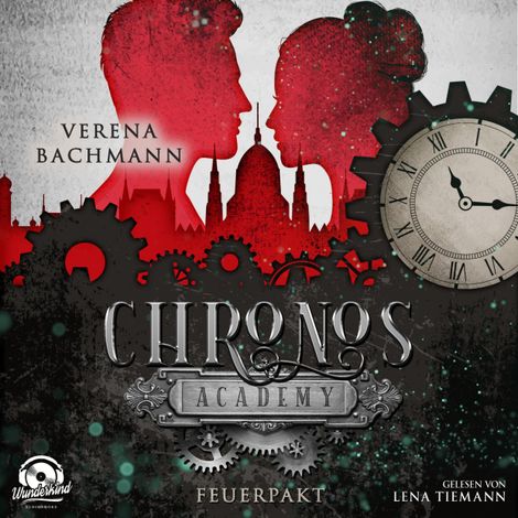 Hörbüch “Feuerpakt - Chronos Academy, Band 2 (Ungekürzt) – Verena Bachmann”