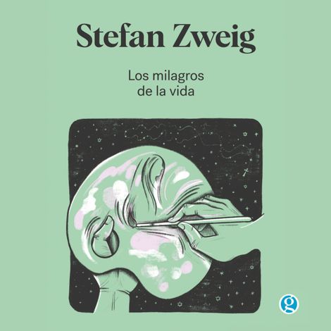 Hörbüch “Los milagros de la vida – Stefan Zweig”