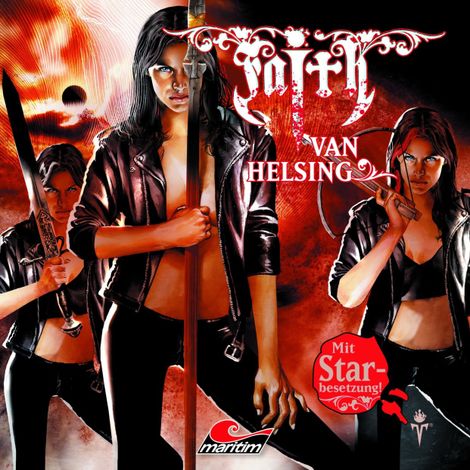 Hörbüch “Faith - The Van Helsing Chronicles, Folge 31: Faith Trinity – Simeon Hrissomallis”