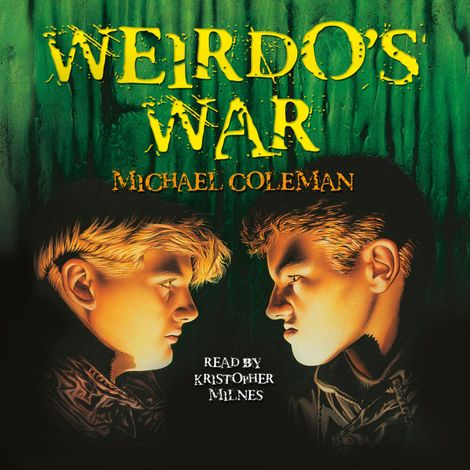 Hörbüch “Weirdo's War (Unabridged) – Michael Coleman”