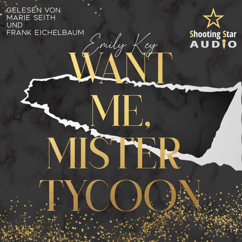 Hörbüch “Want me, Mister Tycoon - Manhattan Millionär's, Band 4 (ungekürzt) – Emily Key”