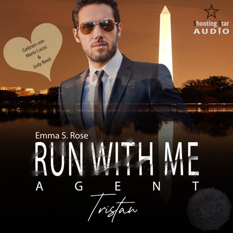 Hörbüch “Run with me - Agent: Tristan - Mission of Love, Band 3 (ungekürzt) – Emma S. Rose”