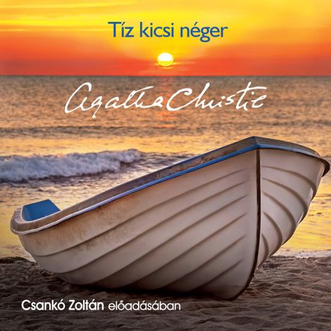 Hörbüch “Tíz kicsi néger (teljes) – Agatha Christie”