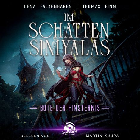 Hörbüch “Bote der Finsternis - Im Schatten Simyalas, Band 2 (Ungekürzt) – Thomas Finn, Lena Falkenhagen”