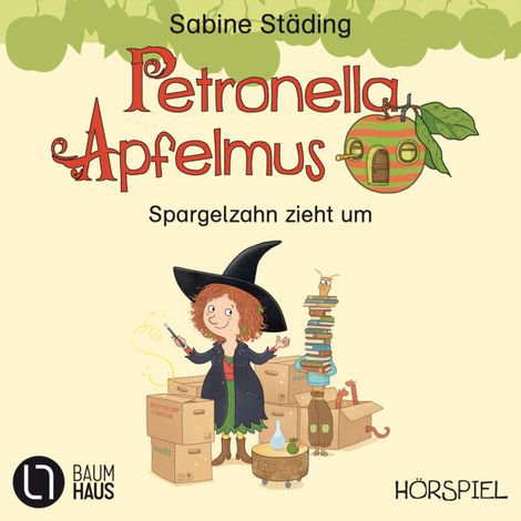 Hörbüch “Petronella Apfelmus, Erstleser Teil 4: Spargelzahn zieht um – Sabine Städing”