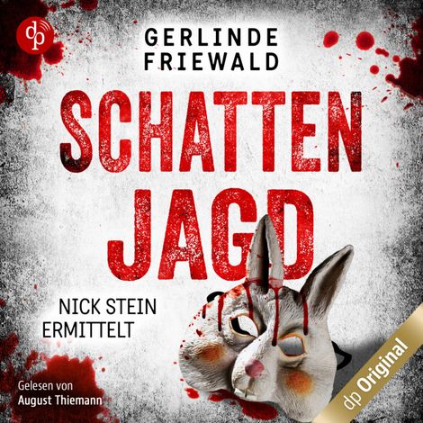 Hörbüch “Schattenjagd - Nick Stein ermittelt-Reihe, Band 4 (Ungekürzt) – Gerlinde Friewald”