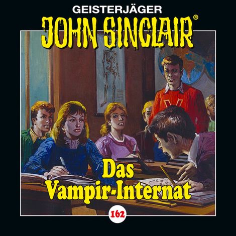 Hörbüch “John Sinclair, Folge 162: Das Vampir-Internat – Jason Dark”