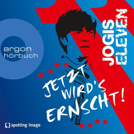 Hörbüch “Jogis Eleven - Jetzt wird's ernscht! – Nomen nominandum”