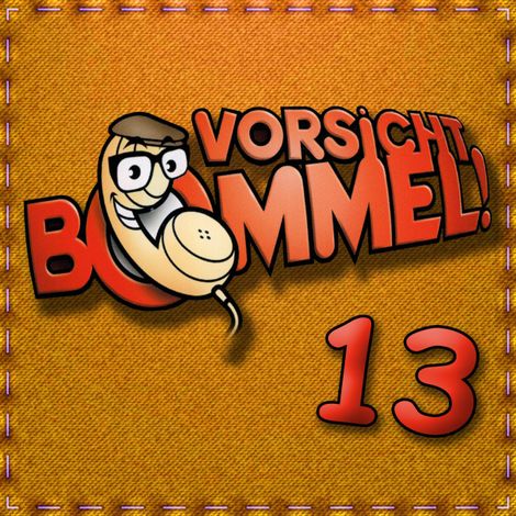 Hörbüch “Vorsicht Bommel 13 – Diverse Autoren”