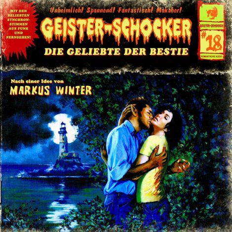 Hörbüch “Geister-Schocker, Folge 18: Die Geliebte der Bestie – Markus Winter”
