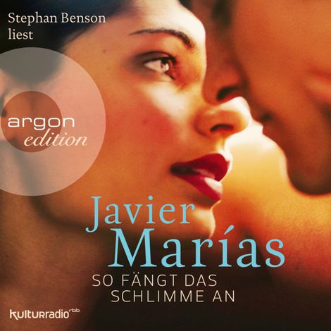 Hörbüch “So fängt das Schlimme an (Gekürzt) – Javier Marías”